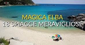 Magica Elba: la guida a 18 meravigliose spiagge