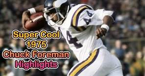 Super Cool Chuck Foreman Highlights(1975)