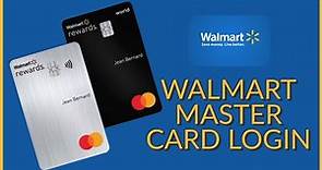 How To Login Walmart MasterCard Account Online 2023? Walmart Master Card Sign In