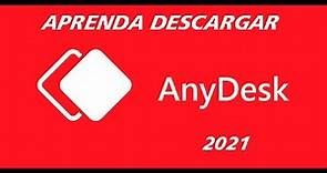 Descargar e instalar Anydesk 2021