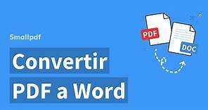 Cómo convertir un PDF a Word editable - Smallpdf