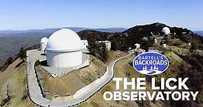 The start of Silicon Valley's tech boom was 1888's Lick Observatory | Bartell's Backroads