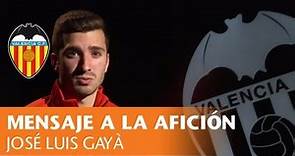 Mensaje de Gayà a la afición del Valencia CF