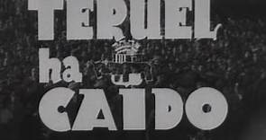 Teruel ha caido (1937)
