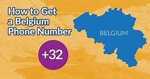 How To Get a Belgium Phone Number