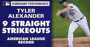 Tigers' Tyler Alexander strikes out 9 STRAIGHT batters, tying an American League record!
