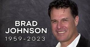 Brad Johnson (1959-2023)