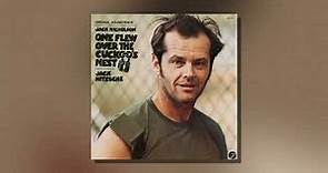 One Flew Over The Cuckoo's Nest (Opening) (from "One Flew Over The Cuckoo's Nest") (Official Audio)