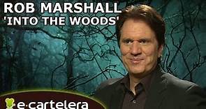 'Into the Woods': Entrevista a Rob Marshall