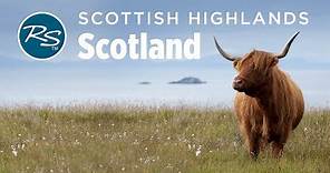Highlands, Scotland: Clan Heritage - Rick Steves' Europe Travel Guide - Travel Bite
