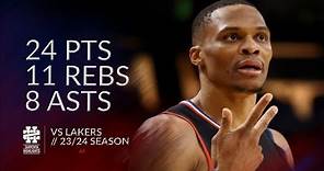 Russell Westbrook 24 pts 11 rebs 8 asts vs Lakers 23/24 season