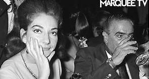 Maria Callas and Aristotle Onassis | Marquee TV