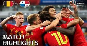 Belgium v Panama | 2018 FIFA World Cup | Match Highlights