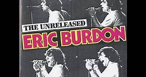 "The Road" - Eric Burdon - "The Unreleased Eric Burdon" - Blue Wave Records