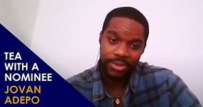Jovan Adepo Interview | Tea With An Emmy Nominee