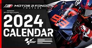 MotoGP 2024 Calendar / Calendario y horarios Moto GP 2024