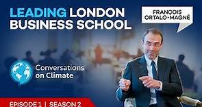 Insights from François Ortalo-Magné, Dean of the London Business School | PREVIEW