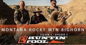 Huntin' Fool TV Season 01 Episode 03 - Montana Rocky Mountain Sheep