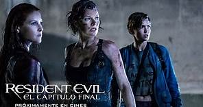 RESIDENT EVIL: EL CAPÍTULO FINAL. Tráiler oficial en español HD. Ya en cines.