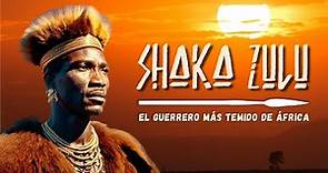 🇿🇦 SHAKA ZULU: El Guerrero Más Temido de África | Documental | Origen e Historia del Reino Zulú