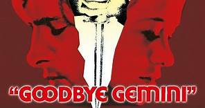 Goodbye Gemini 1970 Trailer