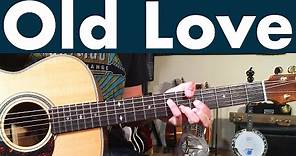 How To Play Old Love On Guitar | Eric Clapton Guitar Lesson + Tutorial