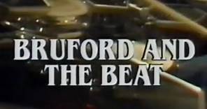 Bill Bruford - Bruford and the Beat (Full Instructional Video)