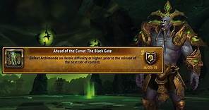 World of Warcraft - Ahead of the Curve: The Black Gate