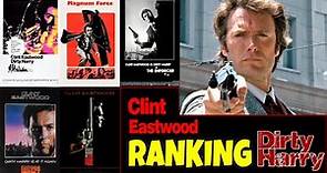 Every Dirty Harry Movie Ranked