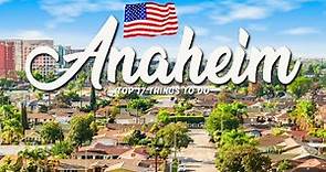 17 BEST Things To Do In Anaheim 🇺🇸 California