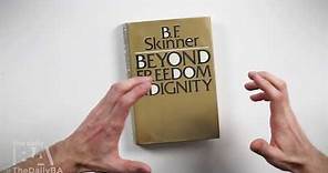 B F Skinner's Beyond Freedom & Dignity
