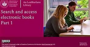 Search and access electronic books using the University of Galway Library Catalogue - Part 1