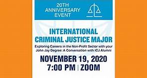 International Criminal Justice (ICJ) Major Career Panel