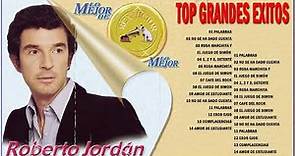 Roberto Jordán Top 15 Grandes Exitos || Roberto Jordán Sus Mejores Canciones || Rock Mexicano Mix