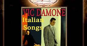 Vic Damone - I Have but One Heart ('o Marenariello)