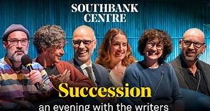 Succession: an evening with the writers