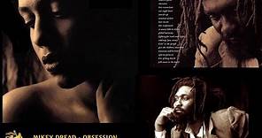 Mikey Dread - Obsession (Full Album)