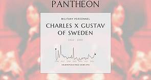 Charles X Gustav of Sweden Biography - King of Sweden from 1654 to 1660