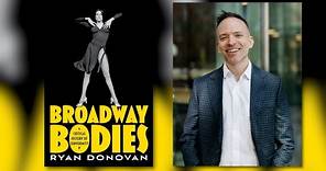 Ryan Donovan - Broadway Bodies