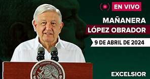 🔴 EN VIVO | Mañanera de López Obrador, 9 de abril de 2024