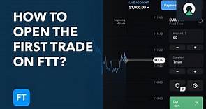 How to open the first trade on FTT? | OLYMP TRADE