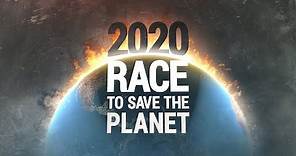 Full Documentary: Race To Save the Planet