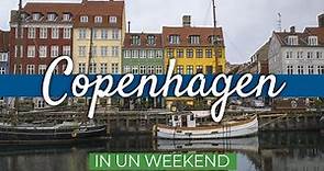 COPENHAGEN in 2 giorni (Weekend pazzo) | Guida di Viaggio