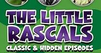 The Little Rascals: Classic & Hidden Episodes (1932)