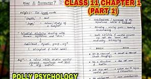 #1 What is Psychology? CLASS 11 Chapter 1 CBSE NCERT