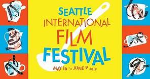 Seattle International Film Festival 2019 Trailer