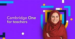 Welcome to Cambridge One – for teachers