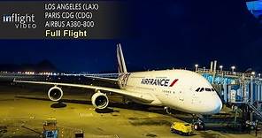 Air France Airbus A380 Full Flight: Los Angeles to Paris CDG (with ATC)