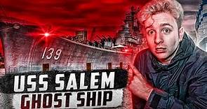 The Unsolved Mystery of The HAUNTED GHOST SHIP (USS Salem, They Were Watching Us)
