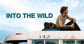 Into The Wild Full Movie | Chris McCandless | Emile Hirsch | Kristen Stewart | Fact & Some Details